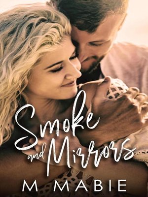 cover image of Smoke and Mirrors
